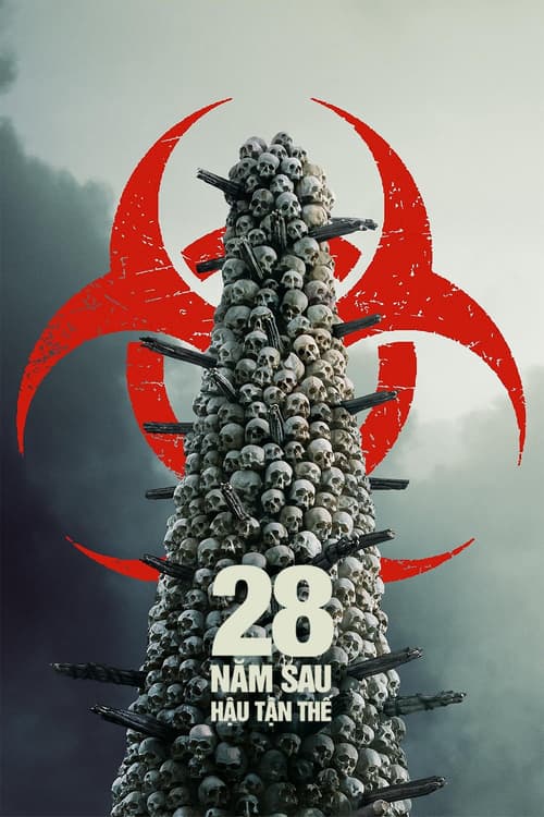 28 Năm Sau: Hậu Tận Thế (28 Years Later)