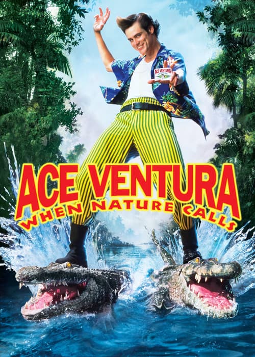 Ace Ventura: When Nature Calls (Ace Ventura: When Nature Calls)