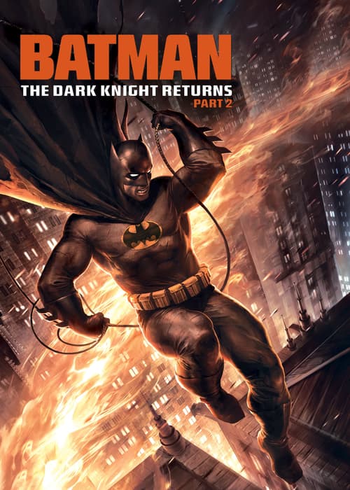 Batman: The Dark Knight Returns, Part 2 (Batman: The Dark Knight Returns, Part 2)