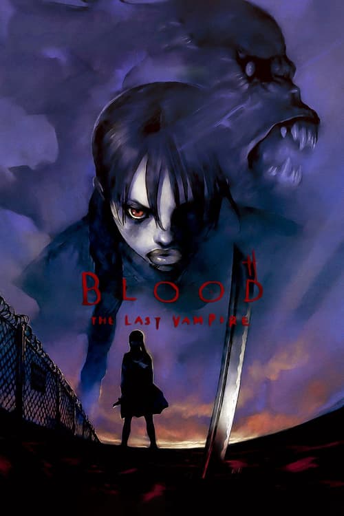 Blood: The Last Vampire (Blood: The Last Vampire)