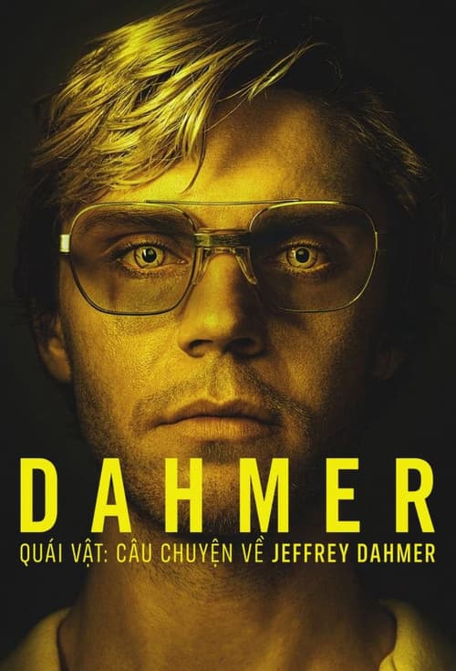 Dahmer - Quái Vật: Câu Chuyện Về Jeffrey Dahmer (Phần 2) (DAHMER - Monster: The Jeffrey Dahmer Story (Season 2))