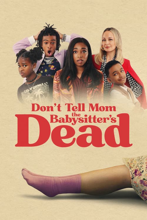 Đừng Nói Với Mẹ Bà Giữ Trẻ "Di" Rồi (Don't Tell Mom the Babysitter's Dead)