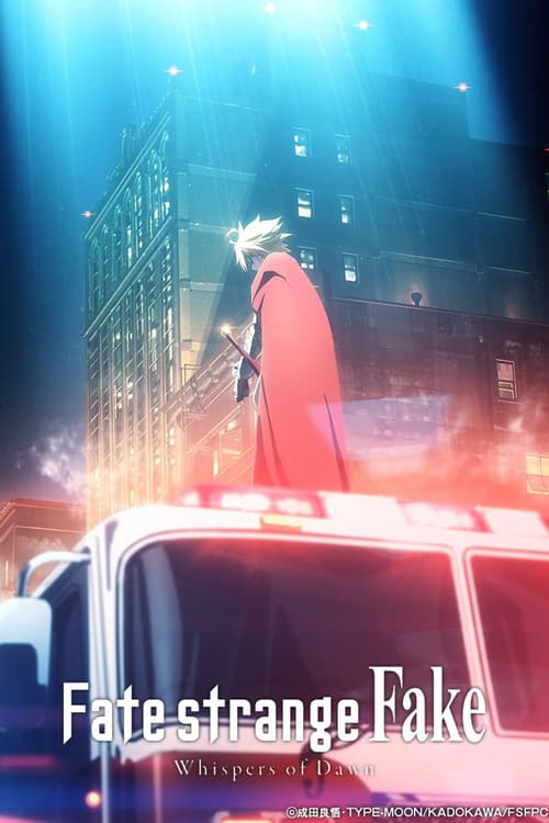 Fate/strange Fake -Whispers of Dawn- (Fate/strange Fake -Whispers of Dawn-)