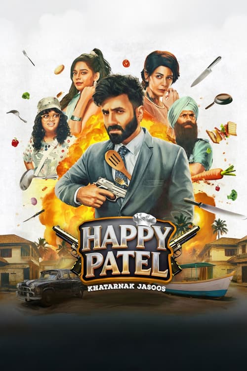 Happy Patel: Khatarnak Jasoos (Happy Patel: Khatarnak Jasoos)