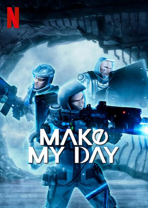 MAKE MY DAY (MAKE MY DAY)