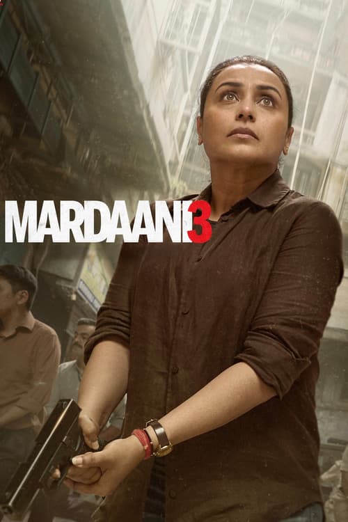 Mardaani 3 (Mardaani 3)