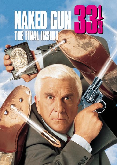 Naked Gun 33 1/3: The Final Insult (Naked Gun 33 1/3: The Final Insult)