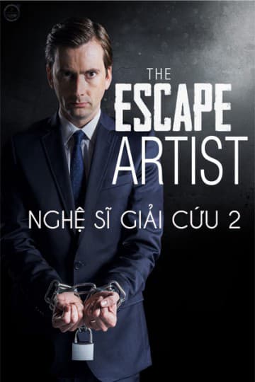 Nghệ Sĩ Giải Cứu 2 (The Escape Artist 2)