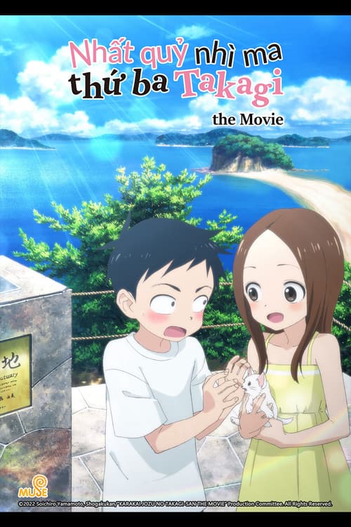 Nhất Quỷ Nhì Ma, Thứ Ba Takagi - Movie (劇場版 からかい上手の高木さん)