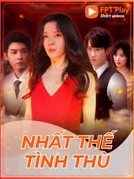 Nhất Thế Tình Thù (Nhất Thế Tình Thù)
