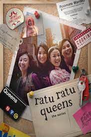 Những nữ hoàng quận Queens: Loạt phim (Ratu Ratu Queens: The Series)