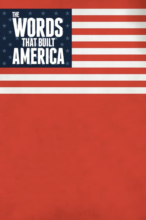 Những Văn Bản Làm Nên Nước Mỹ (The Words That Built America)