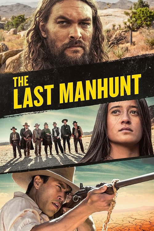 The Last Manhunt (The Last Manhunt)