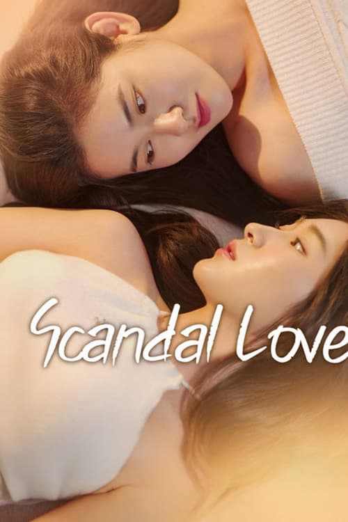 Tin Đồn Tình Yêu (Scandal love)