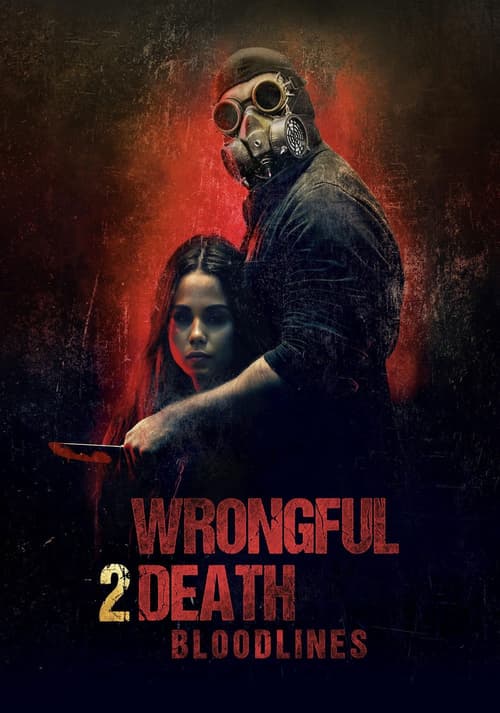 Wrongful Death 2: Bloodlines (Wrongful Death 2: Bloodlines)