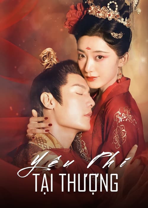 Yêu Phi Tại Thượng (Demon Imperial Concubine)